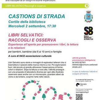 LA STRADA DEI LIBRI PASSA DA...Libri selvatici: Raccogli e osserva