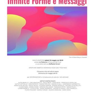 Mostra d'Arte: Infinite Forme e Messaggi