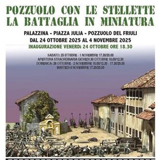 Pozzuolo con le stellette: la battaglia in miniatura.