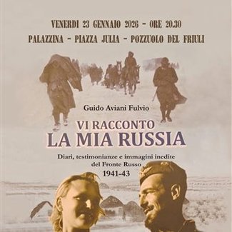 Presentazione del libro: Vi racconto la mia Russia 1941 - 1943