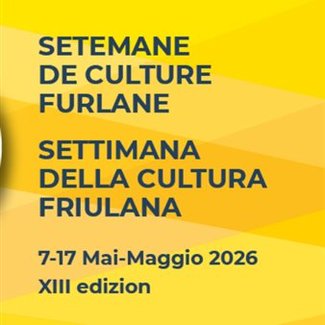 Setemane de culture furlane - Settimana della cultura friulana 2026